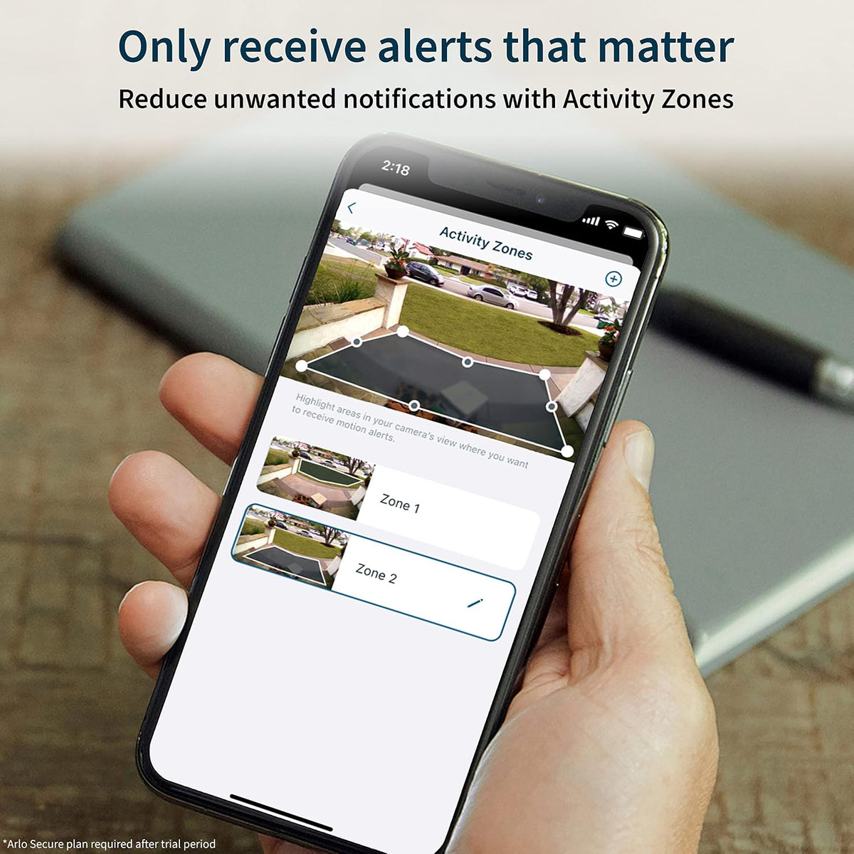 Arlo Pro 4 activity zones; Arlo Secure plan required after trial